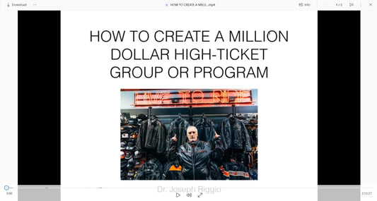 Dr. Joseph Riggio - Million-Dollar High-Ticket Groups & Programs v2.0 Video File 1 on yourpremiumaccess.com