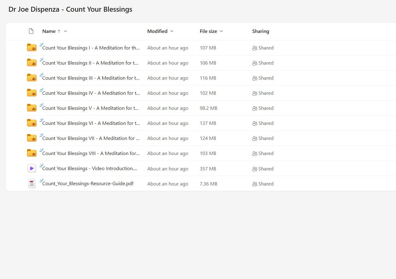 Dr Joe Dispenza - Count Your Blessings: A Guided Practice With the Energy Centers
