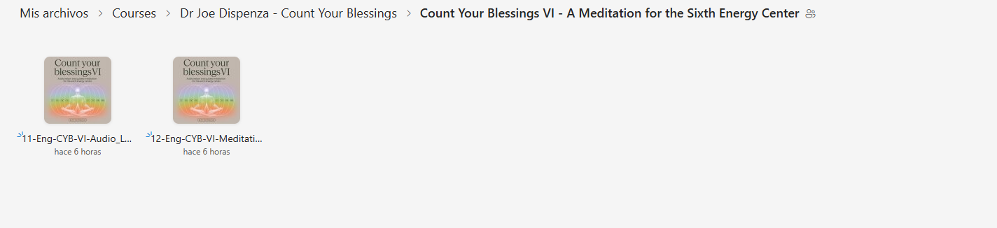 Dr Joe Dispenza - Count Your Blessings: A Guided Practice With the Energy Centers