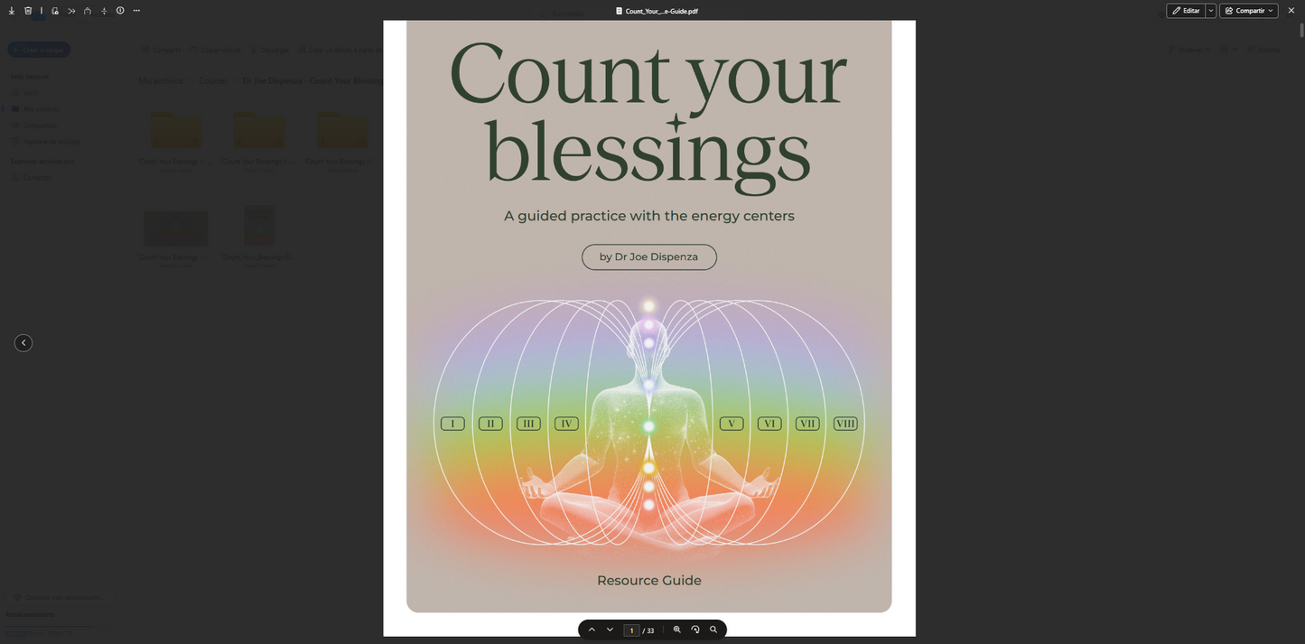Dr Joe Dispenza - Count Your Blessings: A Guided Practice With the Energy Centers